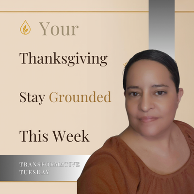 Your Thanksgiving Glow: How to Stay Grounded This Week