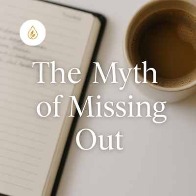 The Myth of Missing Out: Balancing Family and Vision